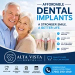 Affordable dental implants at Alta Vista Dental in Vista, CA